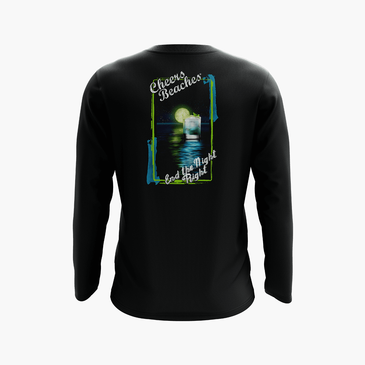 Cheers Beaches "End the Night Right" Long Sleeve T-shirt: Black - Cheers Beaches