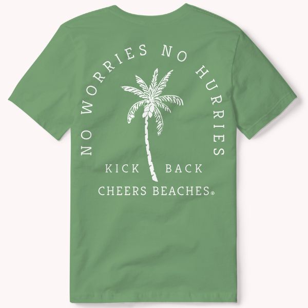 "No Worries No Hurries" Palm Tree: Leaf - Cheers Beaches